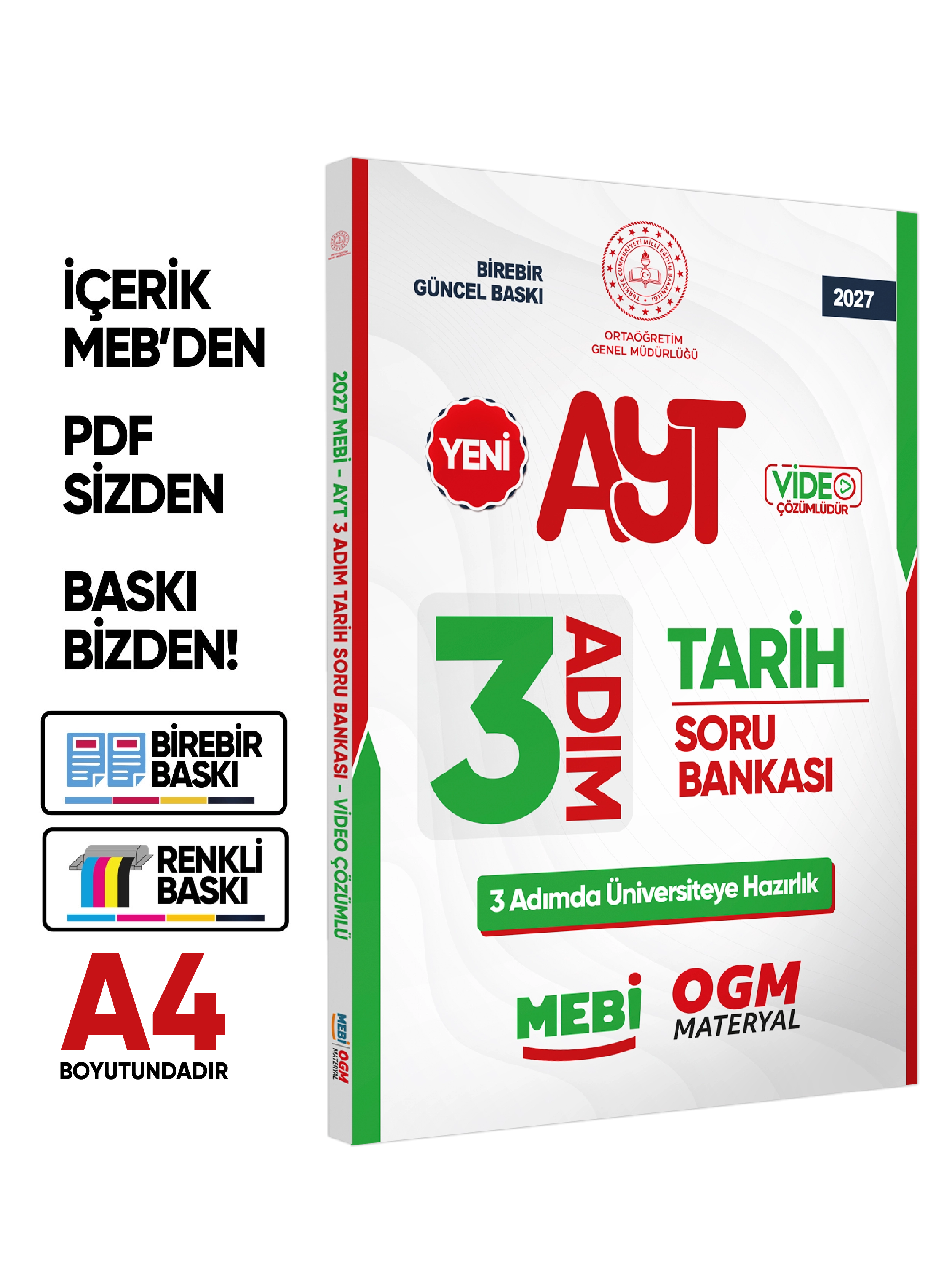 2027 AYT MEBİ-OGM 3 ADIM Tarih Soru Bankası RENKLİ A4 Boyut Video Çözümlü BASKI ÜCRETİ