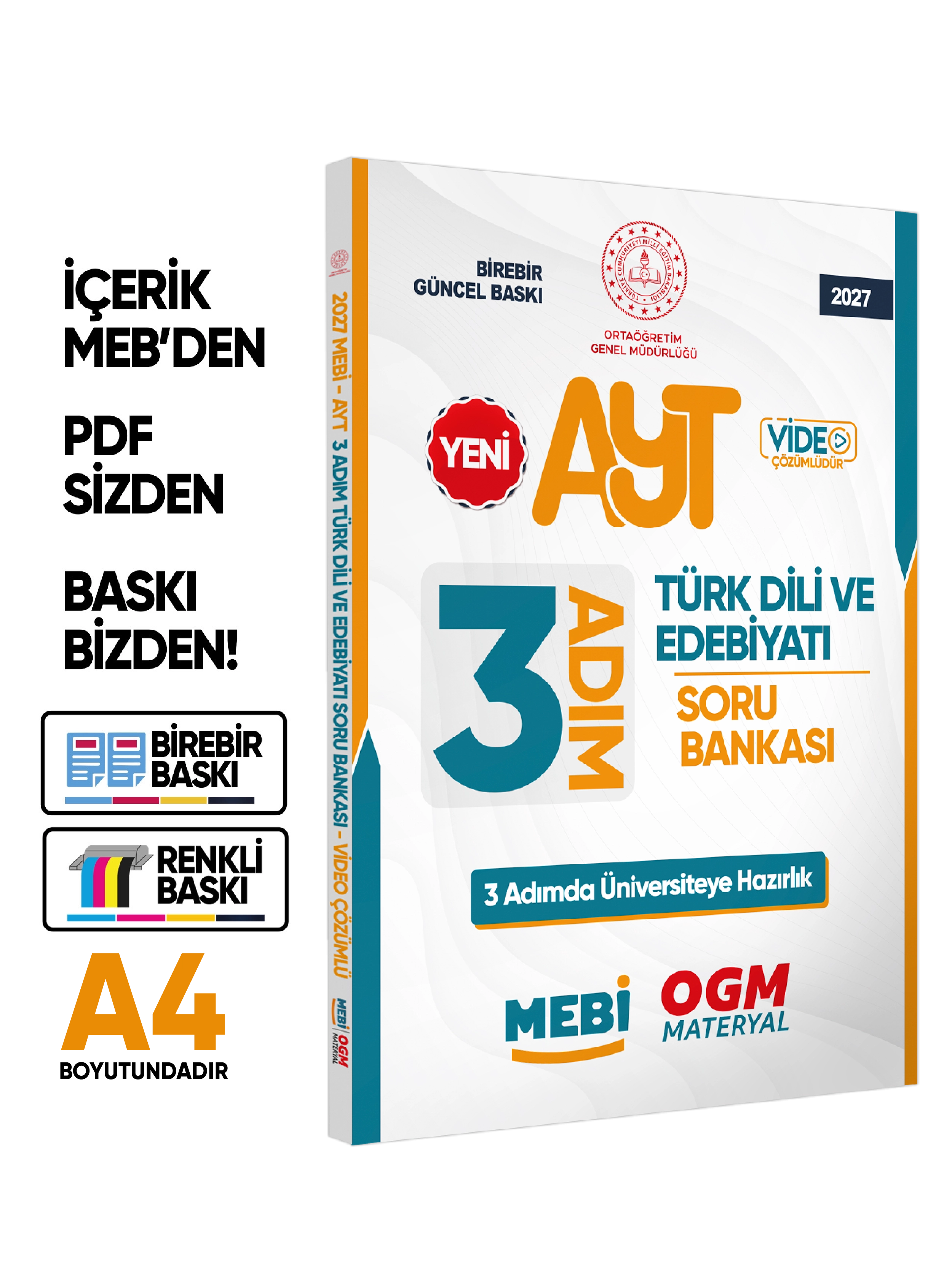 2027 AYT MEBİ-OGM 3 ADIM Türk Dili Edebiyatı Soru Bankası A4 Boyut Video Çözüm BASKI ÜCRETİ