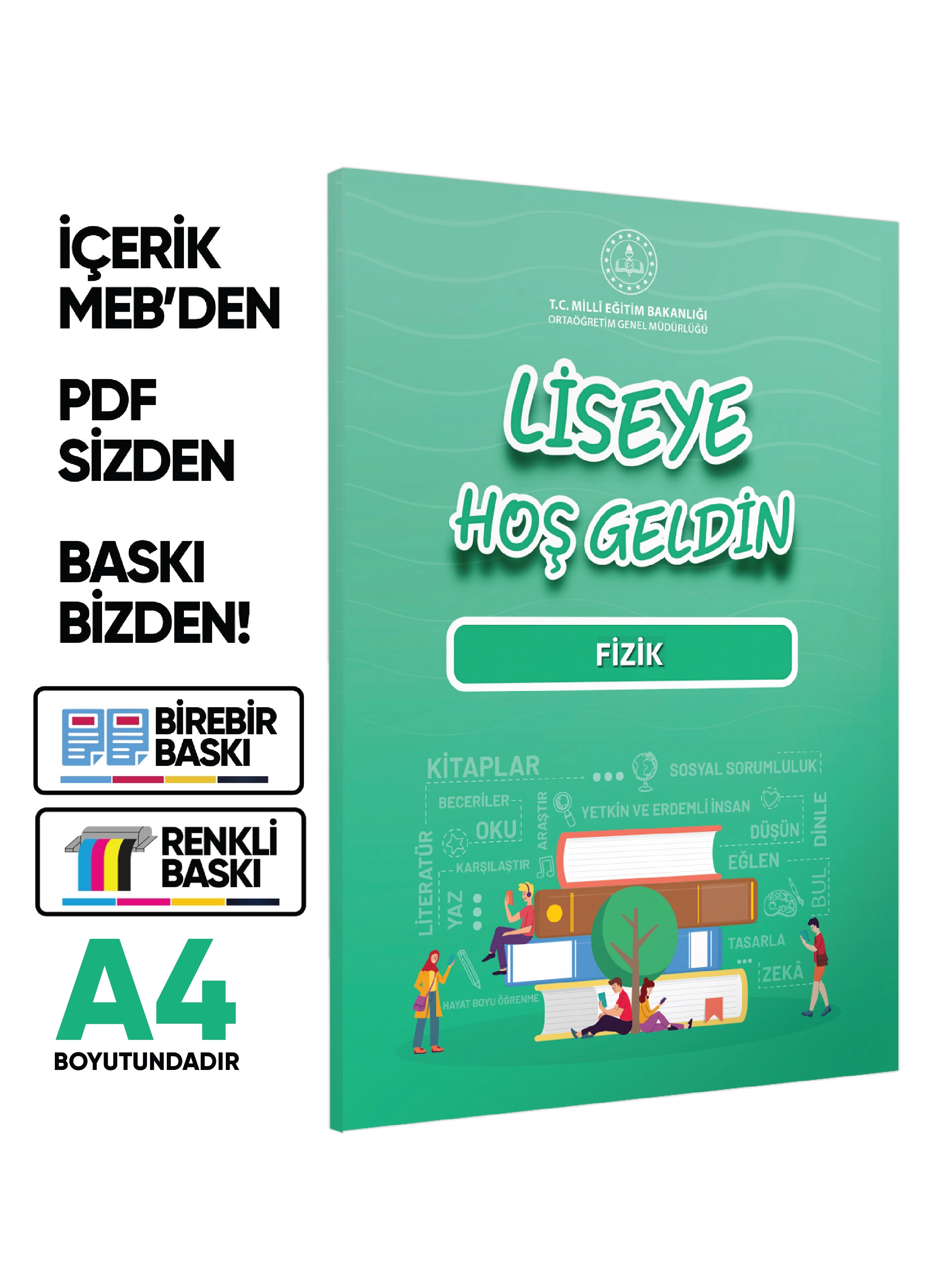MEBİ - OGM LİSEYE HOŞGELDİN Fizik Kitabı A4 Boyut RENKLİ BASKI ÜCRETİ