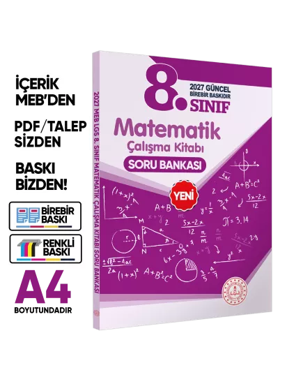 2027 8.Sınıf LGS Matematik MEB Çalışma Kitabı Soru Bankası (Renkli Baskı A4 Boyutlu) BASKI ÜCRETİ
