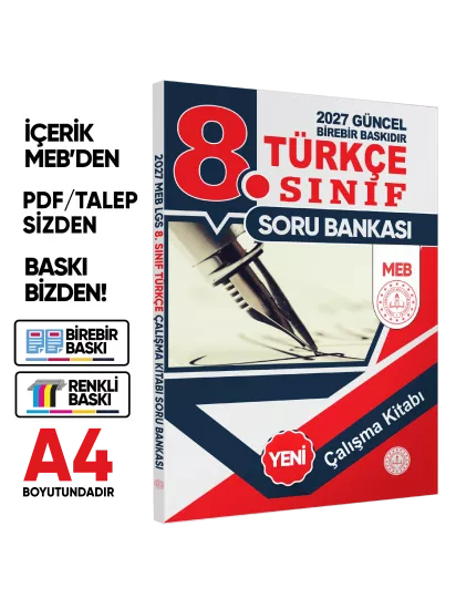 2027 8.Sınıf LGS Türkçe MEB Çalışma Kitabı Soru Bankası (Renkli Baskı A4 Boyutlu) BASKI ÜCRETİ