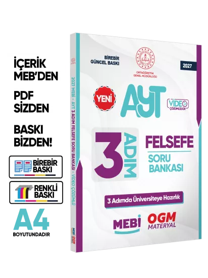 2027 AYT MEBİ-OGM 3 ADIM Felsefe Soru Bankası RENKLİ A4 Boyut Video Çözümlü BASKI ÜCRETİ