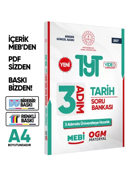 2027 TYT MEBİ-OGM 3 ADIM Tarih Soru Bankası RENKLİ A4 Boyut Video Çözüm BASKI ÜCRETİ