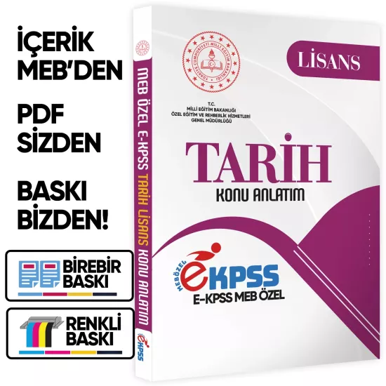 2026 MEB Özel EKPSS Lisans TARİH Konu Anlatımı Kitabı (A4 Büyük Boyutlu Renkli Baskı)BASKI ÜCRETİ