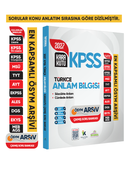 2027 KPSS Türkçenin Kara Kutusu ANLAM BİLGİSİ (Sözcük-Cümle) ÖSYM Çıkmış Çözümlü Soru Bankası