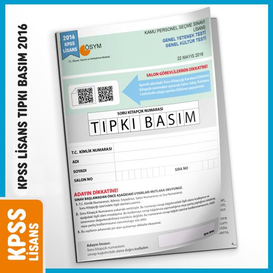 2016 KPSS Lisans GY-GK ÖSYM Çıkmış Soru Tıpkı Basım Türkiye Geneli D.Çözümlü Deneme Sınavı Kitapçığı