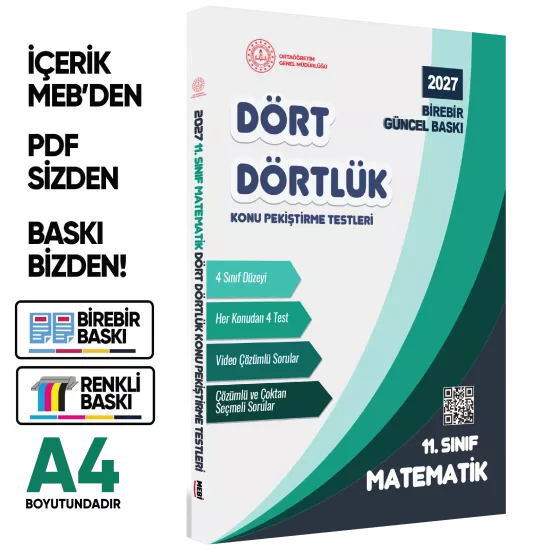2027 MEBİ-OGM 11. Sınıf Dört Dörtlük Matematik Pekiştirme Testi A4 Renkli Soru Bankası BASKI ÜCRETİ