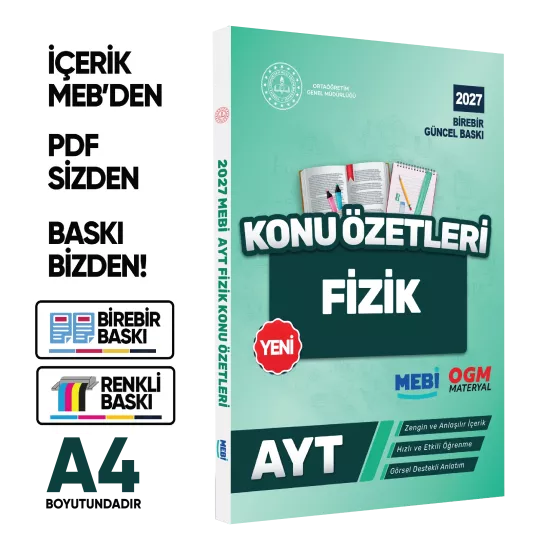 2027 YKS-AYT MEBİ-OGM Fizik Pratik Konu Özet Kitabı RENKLİ A4 Boyut Görsel Destekli BASKI ÜCRETİ