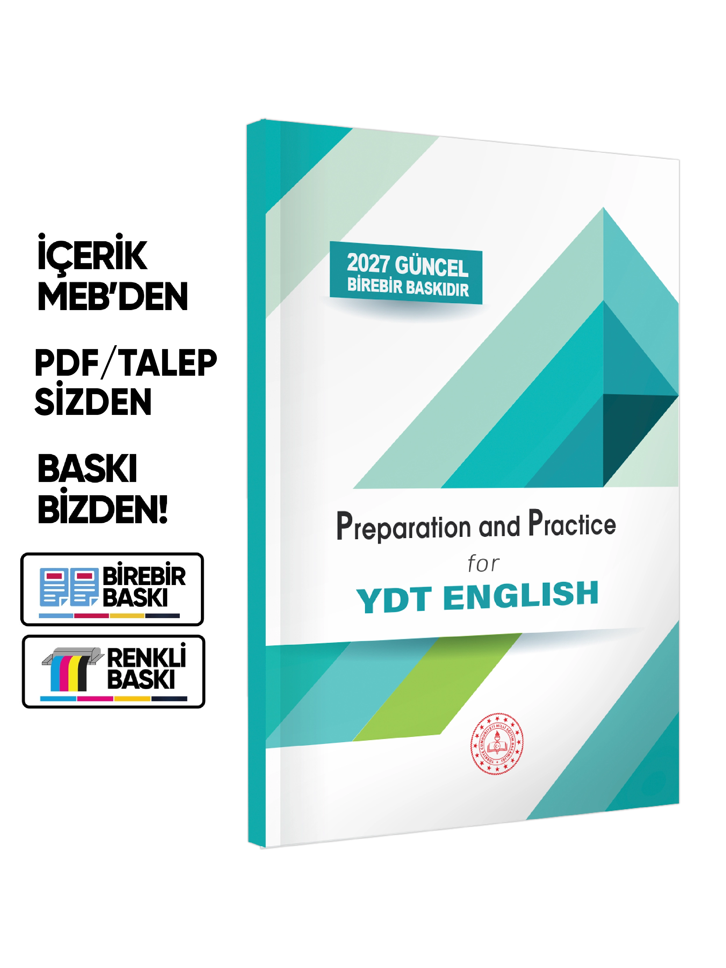 2027 YDT MEBİ İngilizce Preparation and Practice (Hazırlık ve Pratik) Soru Bankası BASKI ÜCRETİ